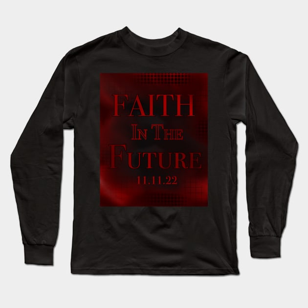 Louis Tomlinson Faith in the future remember the date Long Sleeve T-Shirt by AnabellaCor94